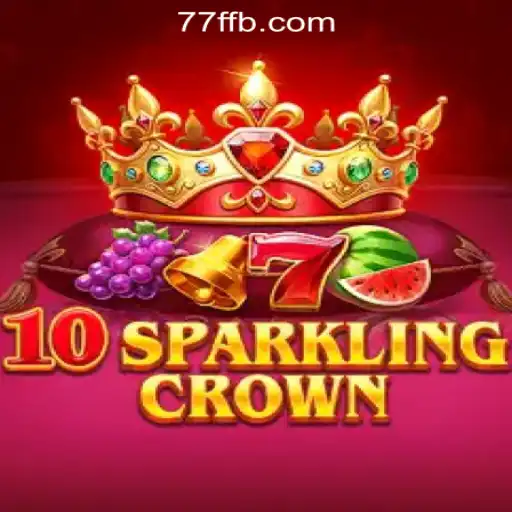 Exploring the Thrilling World of 10SparklingCrown