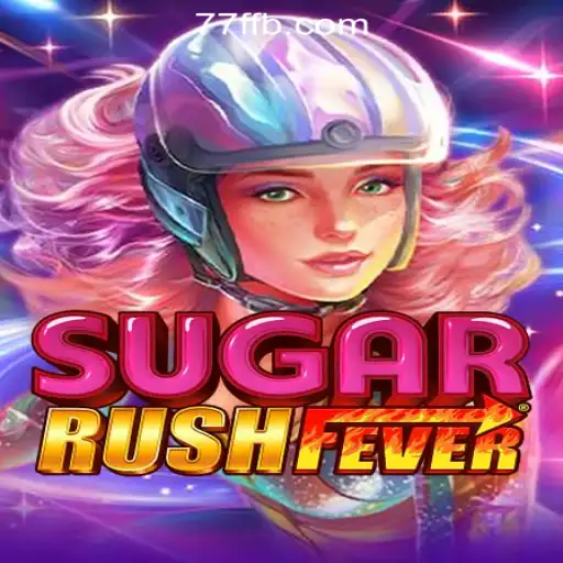 Exploring the Exciting World of SugarRushFever