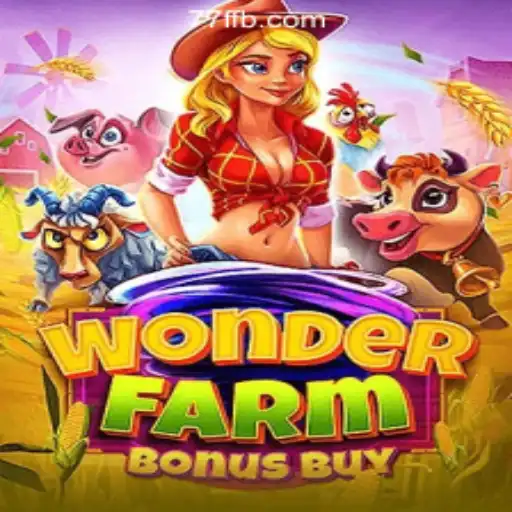 Exploring WonderFarmBonusBuy: A Premier Experience on 77F.bet Oficial Slots Brasil #1